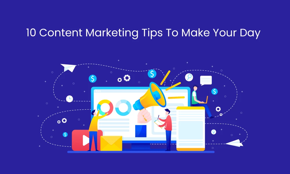 10 Best Ways of Effective Content Marketing